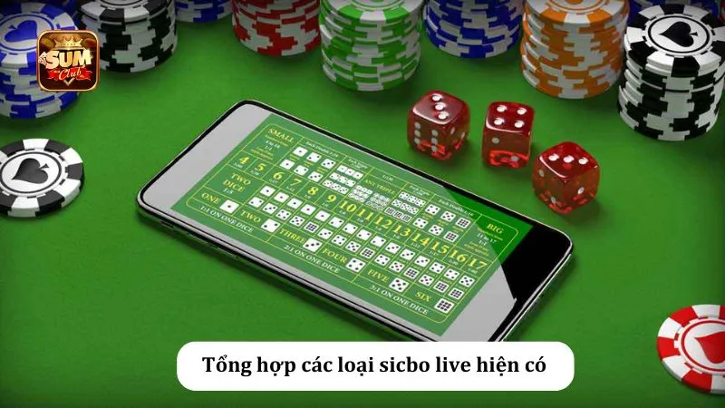 5 loại hình sicbo mà cược thủ cần biết